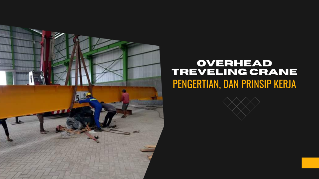 Overhead Treveling Crane